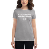 Market Proof Marketing - Women's Shirt